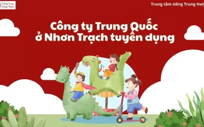 Công ty Trung Quốc ở Nhơn Trạch tuyển dụng