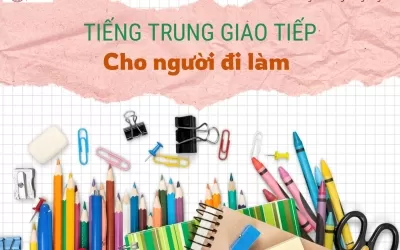 Tiếng Trung giao tiếp cho người đi làm