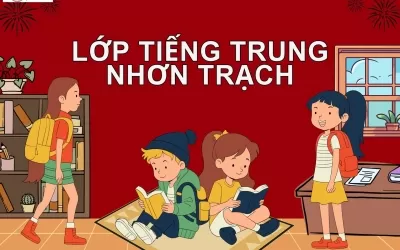 Lớp tiếng Trung Nhơn Trạch