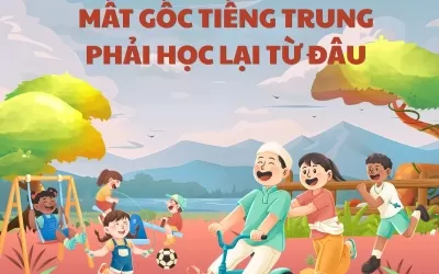 Mất gốc tiếng Trung phải học lại từ đâu