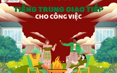Tiếng Trung giao tiếp cho công việc tại Nhơn Trạch