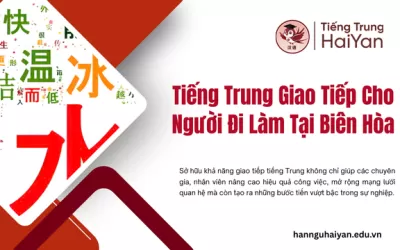 Tiếng Trung Giao Tiếp Cho Người Đi Làm Tại Biên Hòa