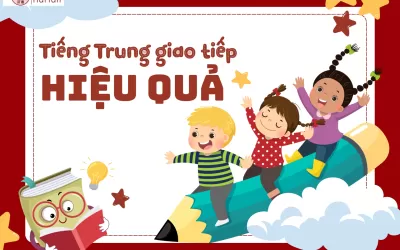Tiếng Trung giao tiếp hiệu quả