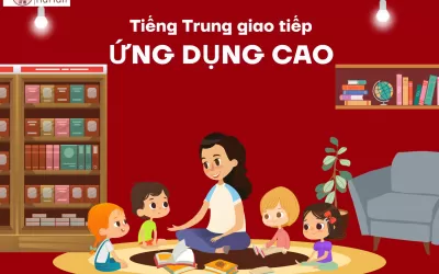 Tiếng Trung giao tiếp ứng dụng cao