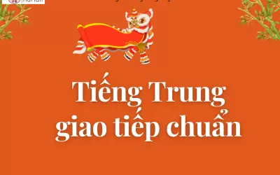 Trung tâm tiếng Trung Nhơn Trạch giao tiếp chuẩn