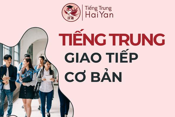 Tiếng trung giao tiếp cơ bản