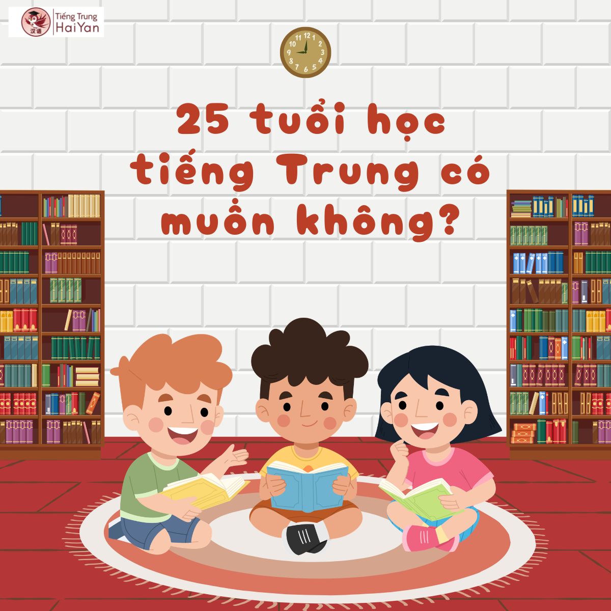 25 tuổi học tiếng Trung có muộn không