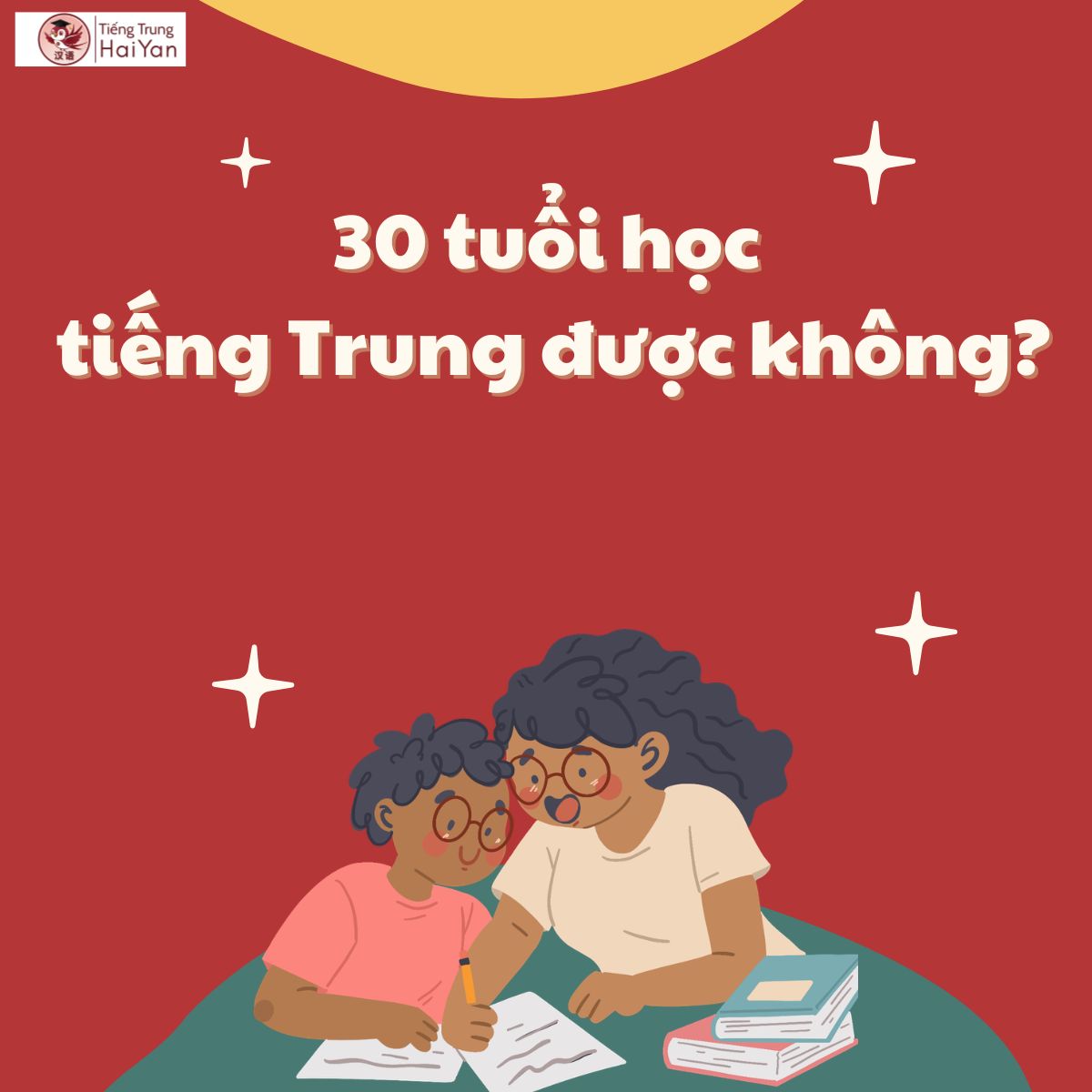 30 tuổi học tiếng Trung được không