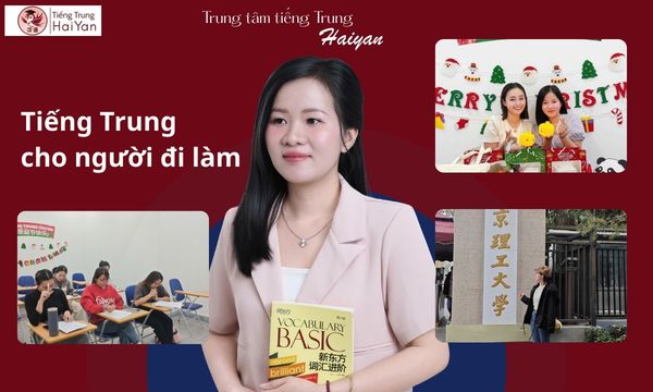 Học tiếng Trung cho người đi làm Long Thành