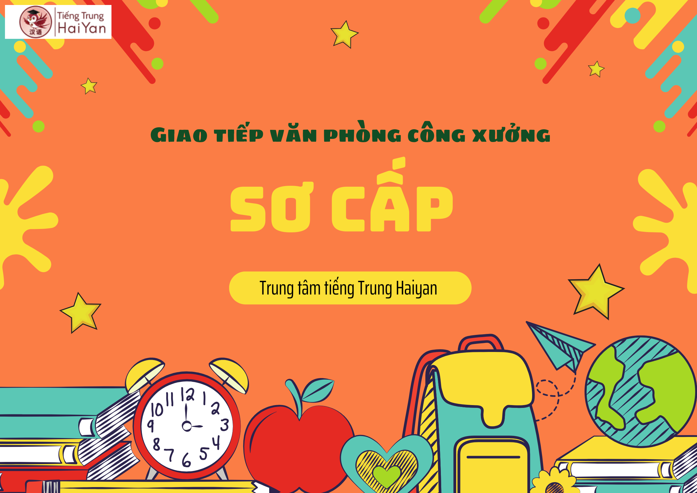 Khóa giao tiếp văn phòng công xưởng sơ cấp