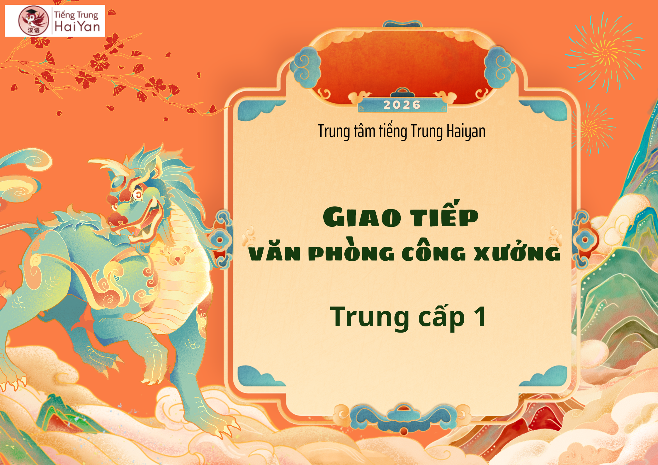 Khóa giao tiếp văn phòng công xưởng trung cấp 1