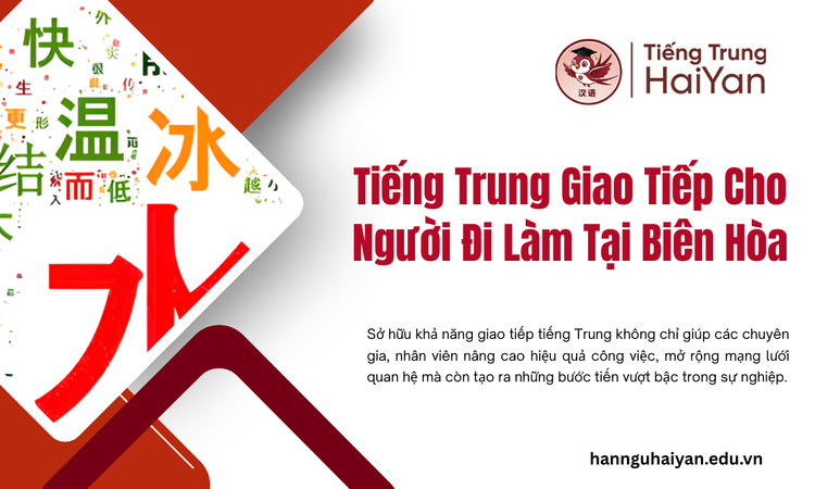 Tiếng Trung Giao Tiếp Cho Người Đi Làm Tại Biên Hòa
