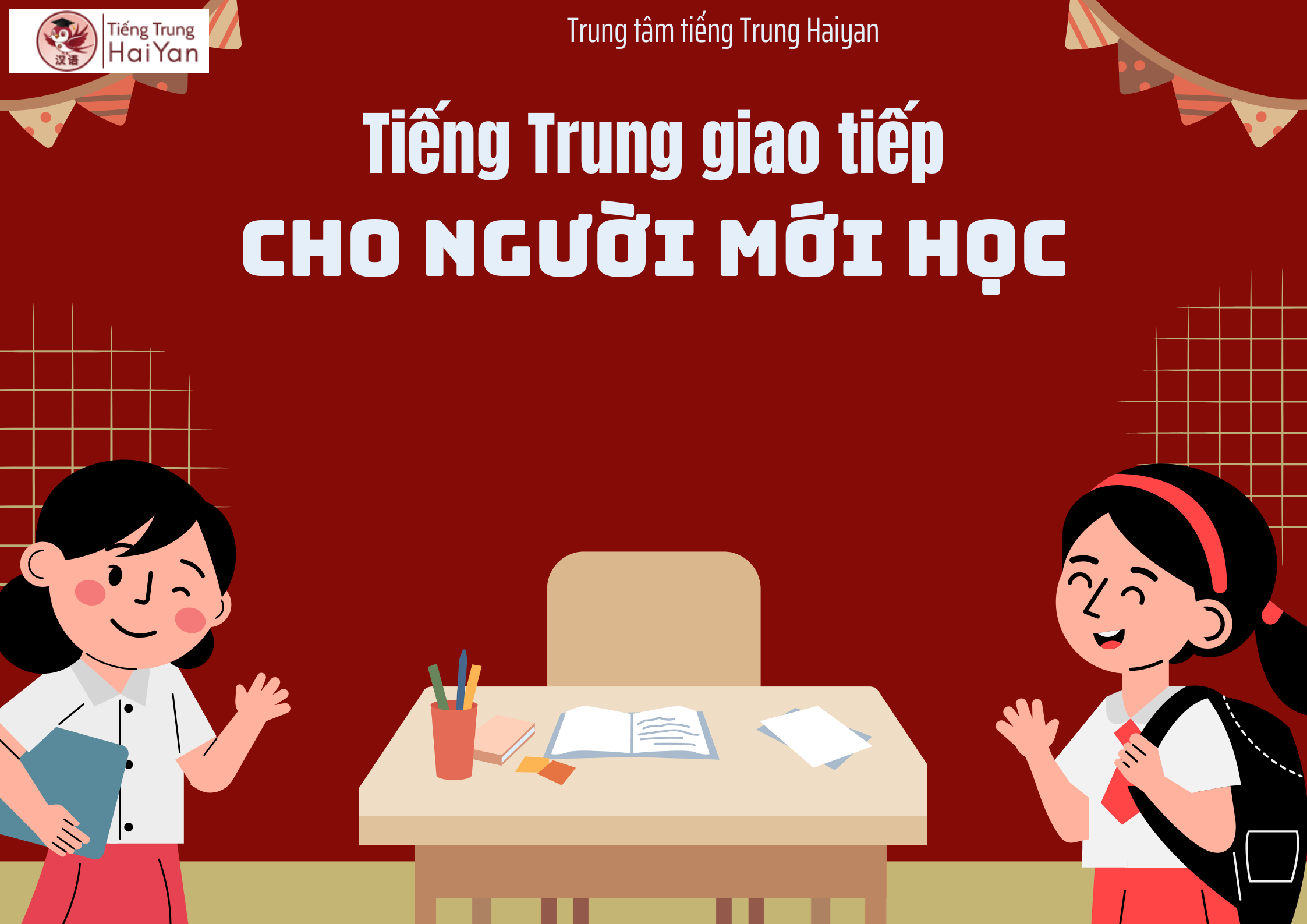 Tiếng Trung giao tiếp cho người mới học tại Nhơn Trạch