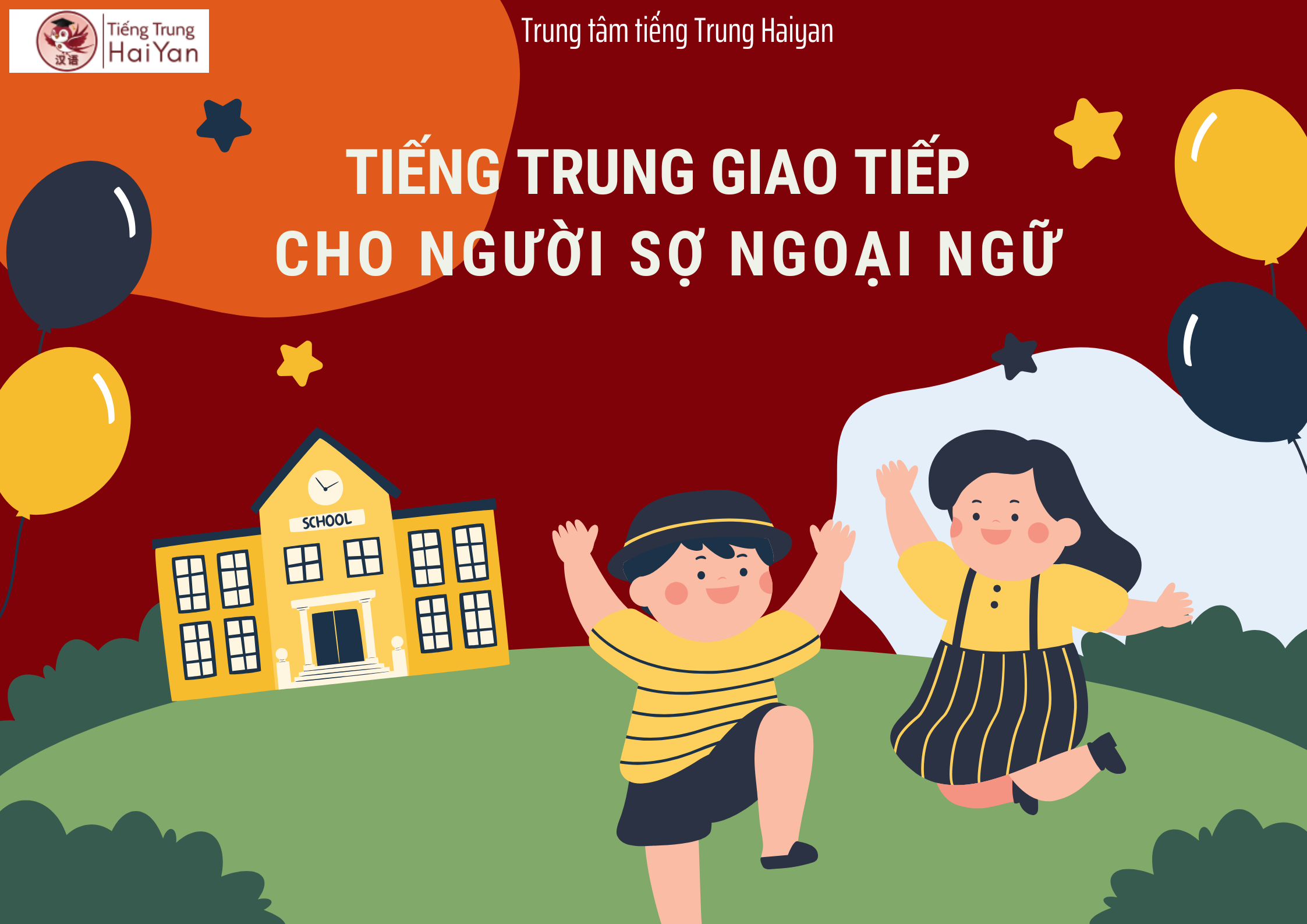 Tiếng Trung giao tiếp cho người sợ ngoại ngữ