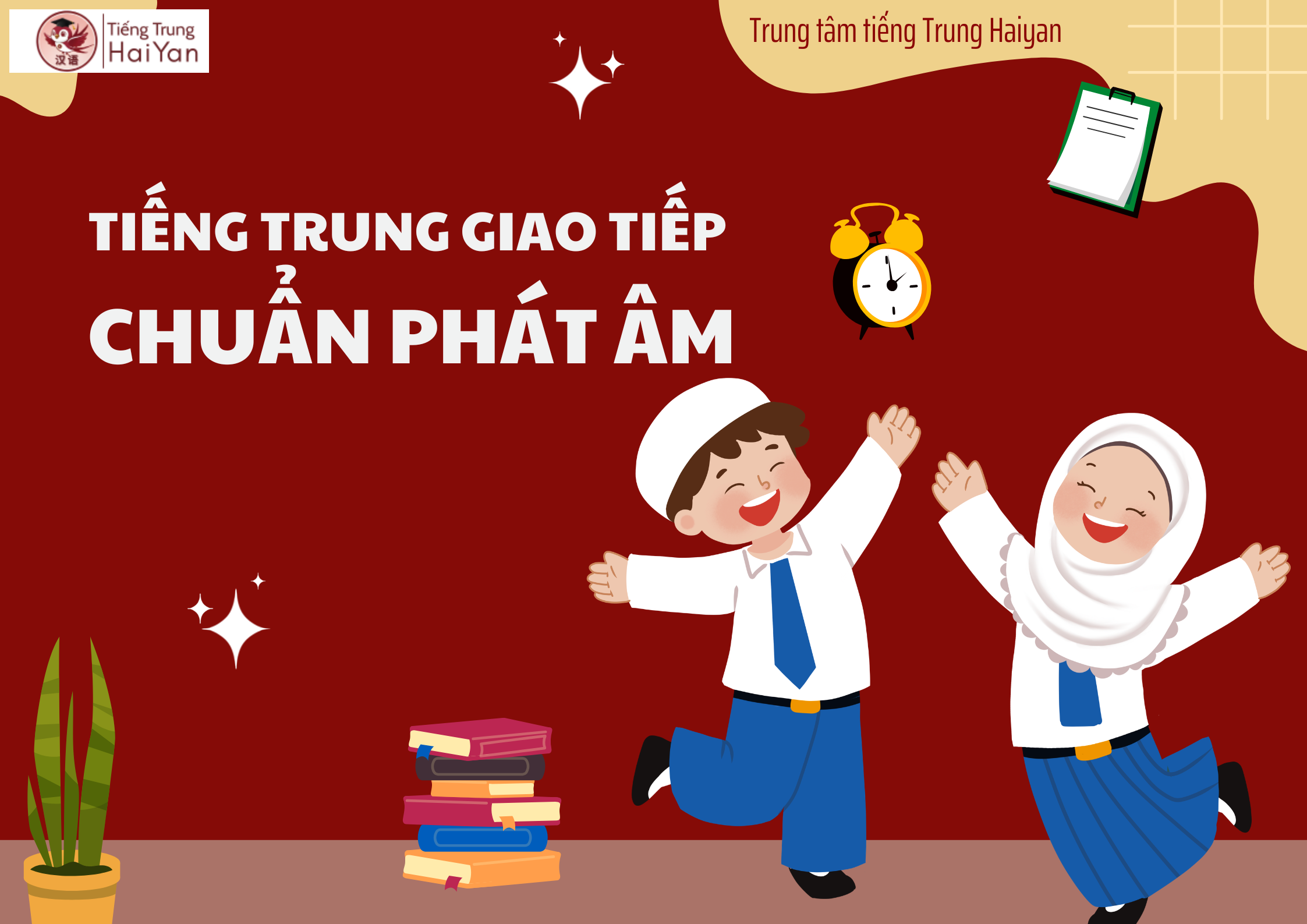Tiếng Trung giao tiếp chuẩn phát âm