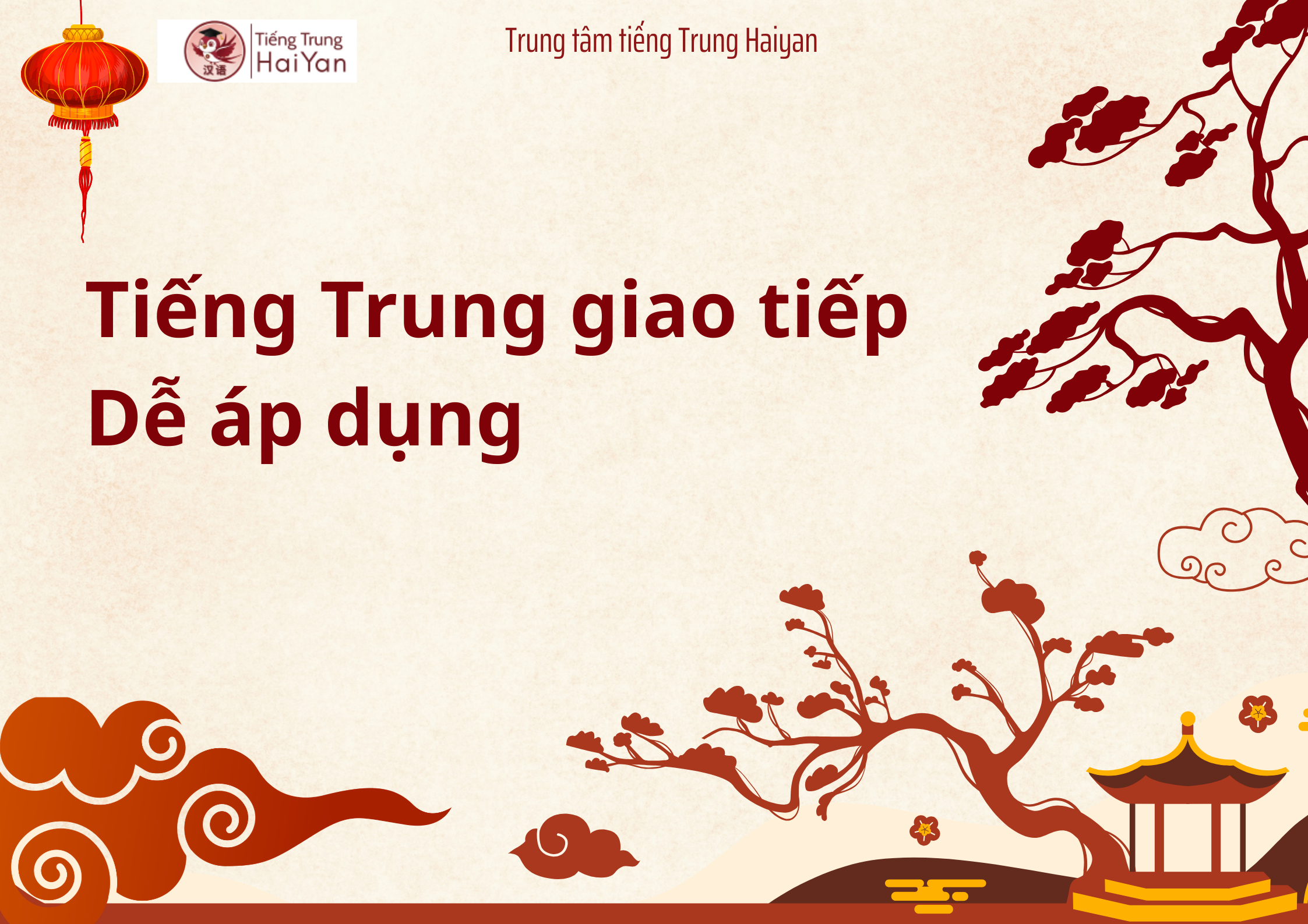 Tiếng Trung giao tiếp dễ áp dụng