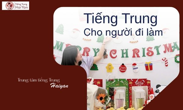 Trung tâm tiếng Trung Biên Hòa cho người đi làm