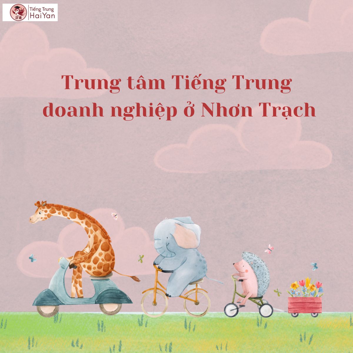 trung tâm tiếng Trung doanh nghiệp Nhơn Trạch