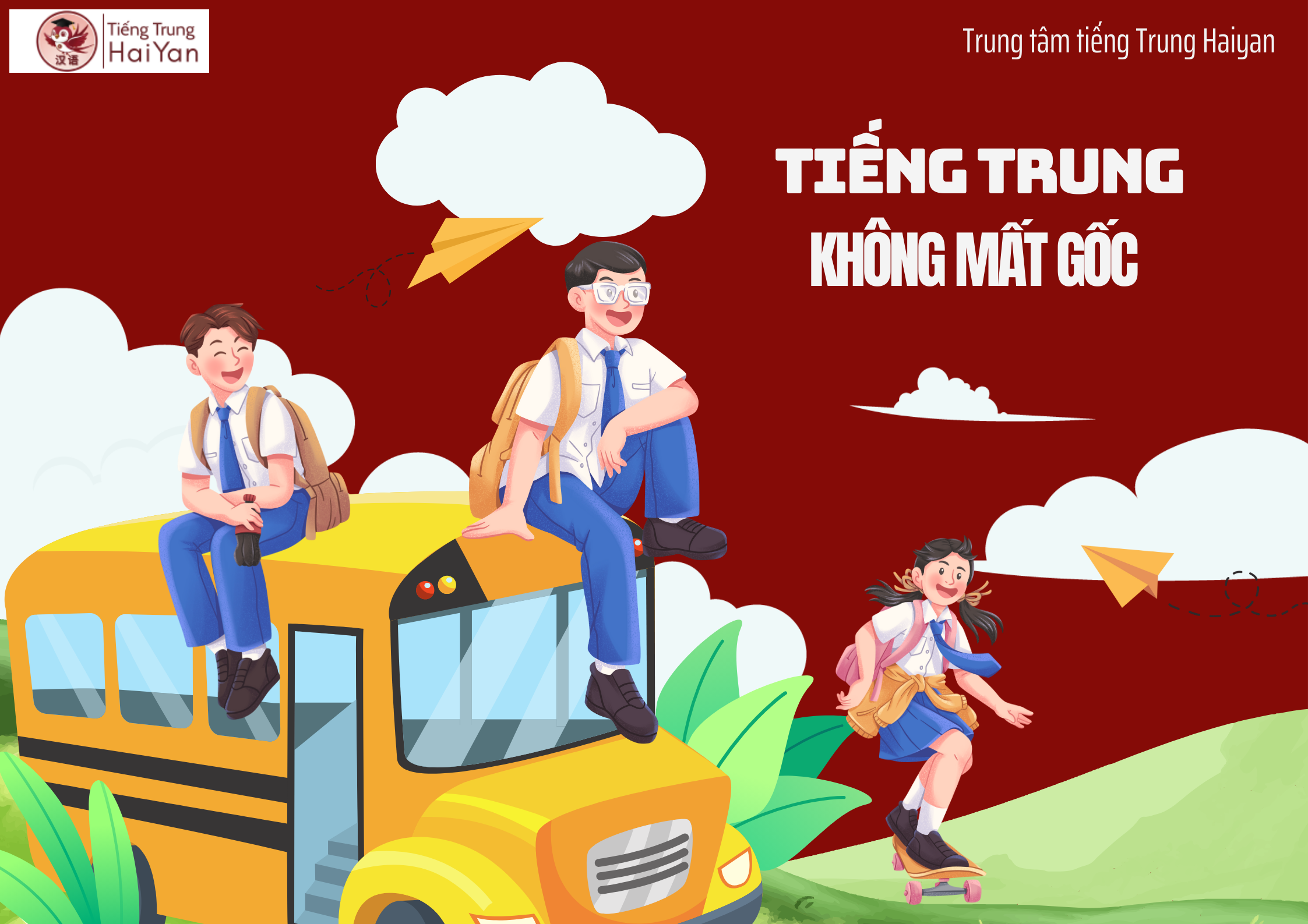 Trung tâm tiếng Trung Nhơn Trạch không mất gốc