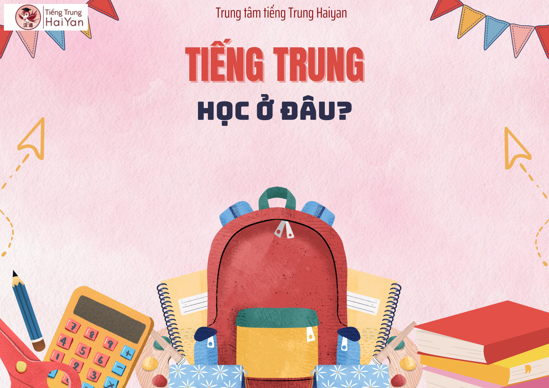 Trung tâm tiếng Trung Nhơn Trạch nên học ở đâu